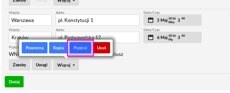 Możliwość podzielenia istniejącej trasy na dwie części