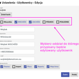 Przypisanie do oddziału pojazdu, kierowcy, zlecenia i użytkownika